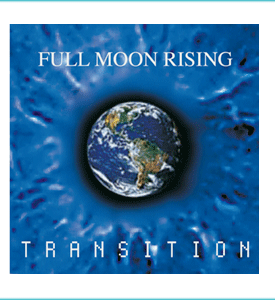 Full Moon Rising - Transition